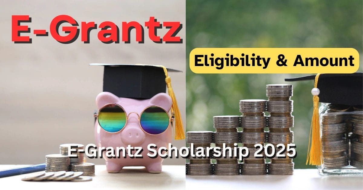 E-Grantz Scholarship 2025