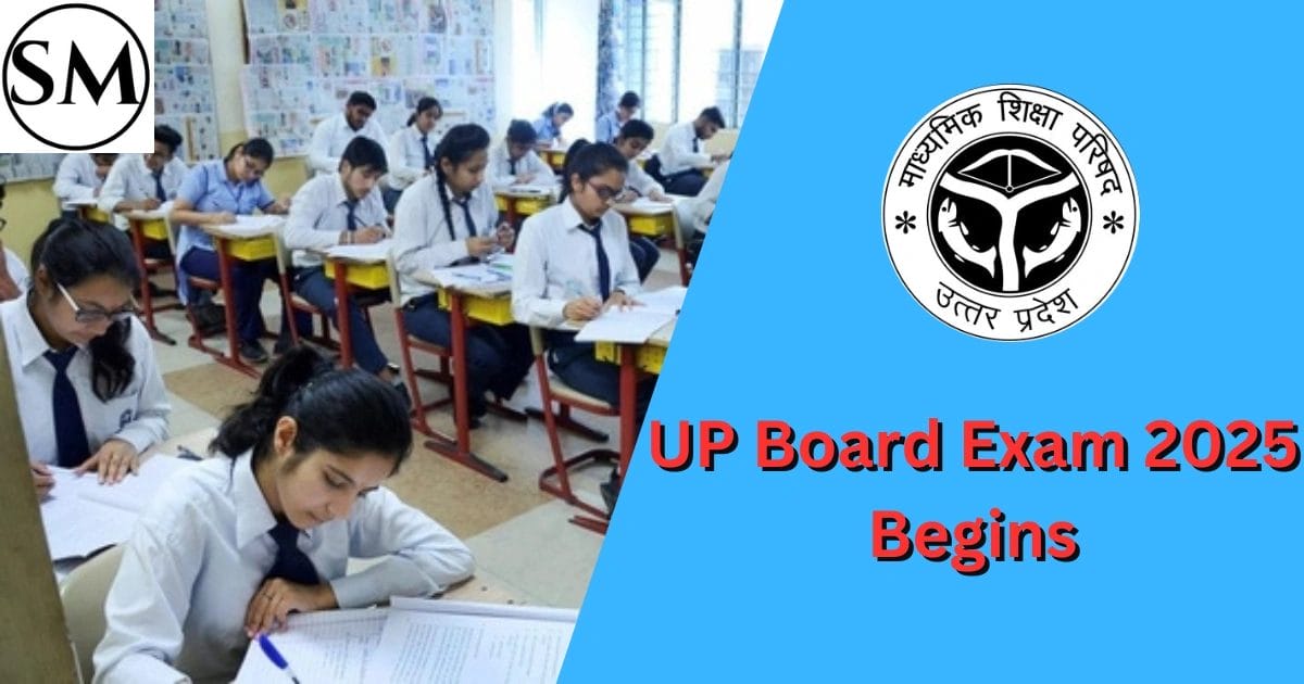 UP Board Exam 2025 Begins