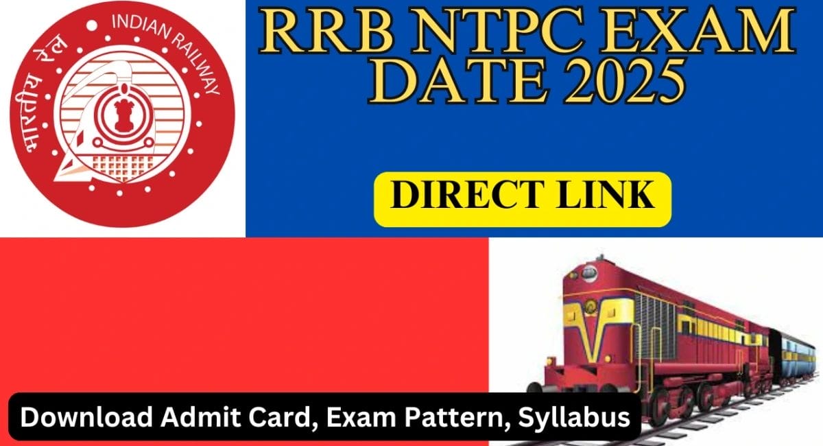 RRB NTPC Exam Date 2025