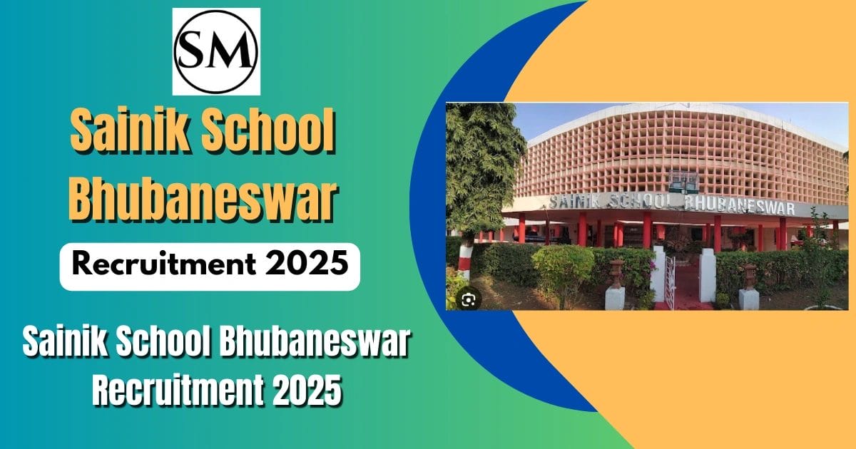 Sainik School Bhubaneswar Recruitment 2025