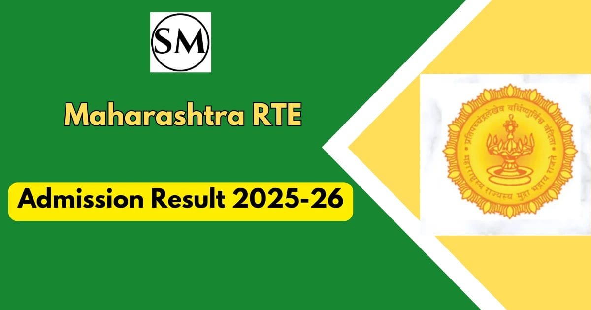 Maharashtra RTE Admission Result 2025-26: Check Your Selection Status