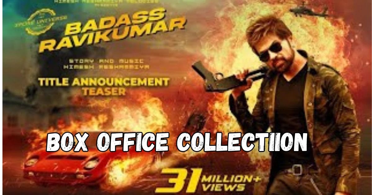 Badass Ravikumar Collection Box Office