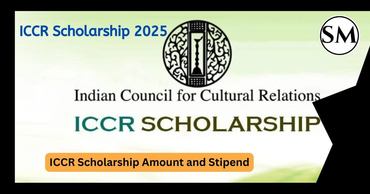 ICCR Scholarship 2025