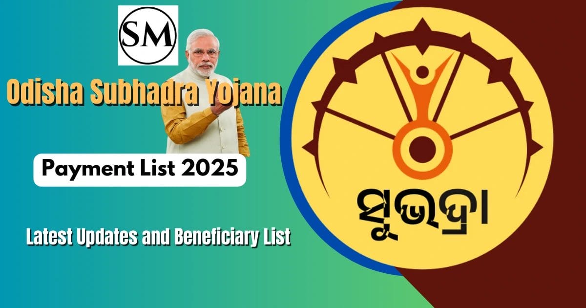 Odisha Subhadra Yojana Payment List 2025: