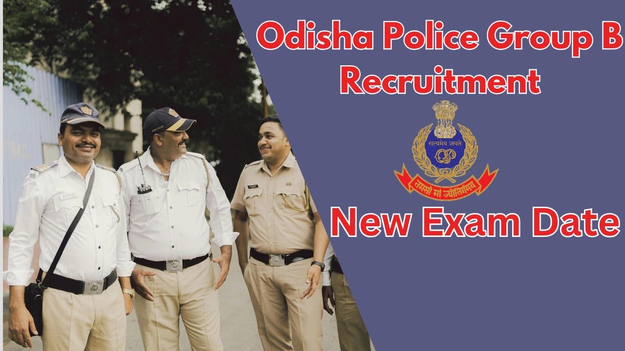 Odisha Police Group B Exam Postponed