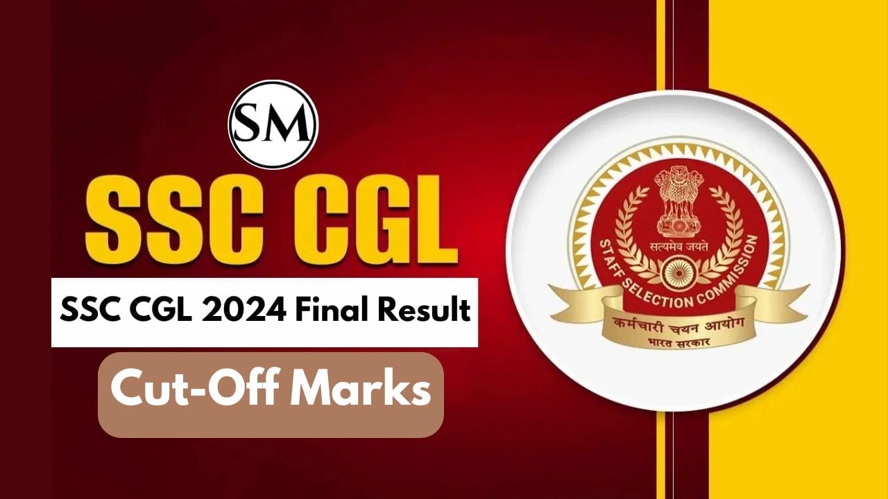 SSC CGL 2024 Final Result