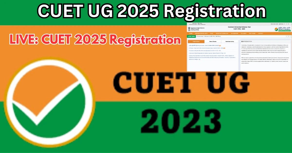 CUET UG Registration 2025